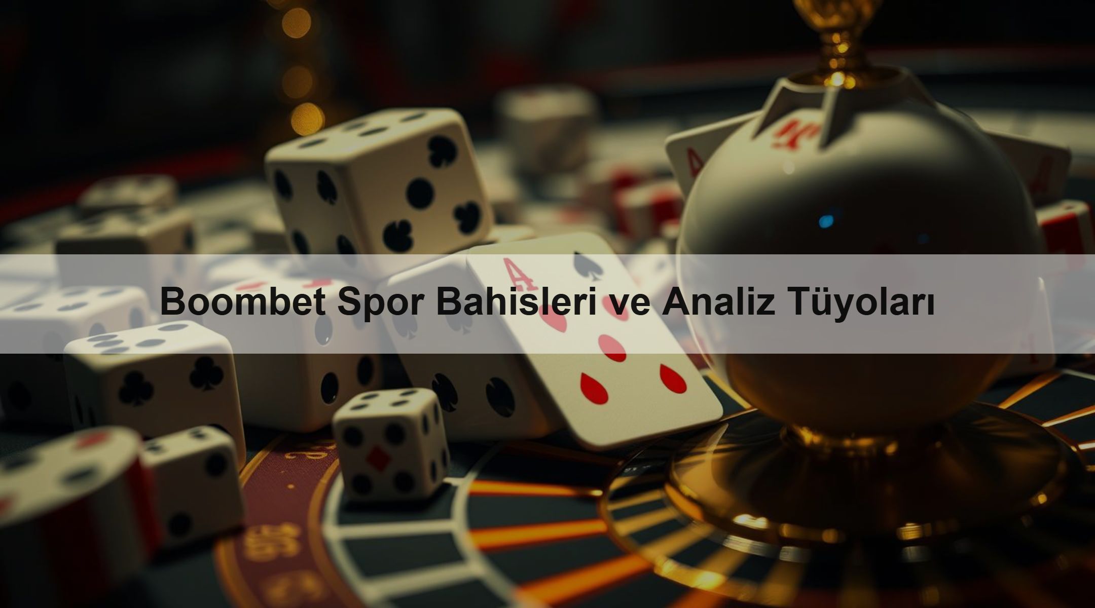 Boombet Spor Bahisleri ve Analiz Tüyoları